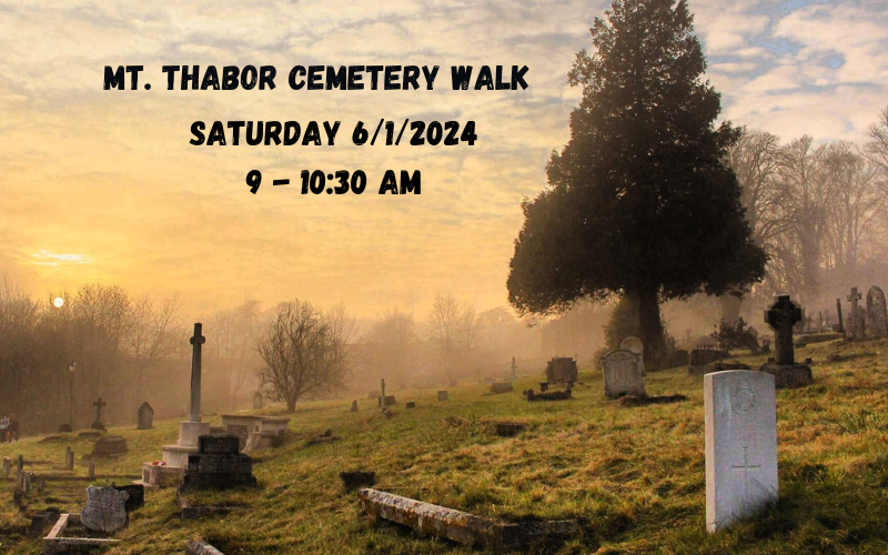 2024 Mt. Thabor Cemetery Walk