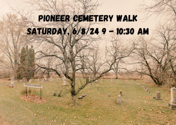 2024 Pioneer CEMETERY WALK