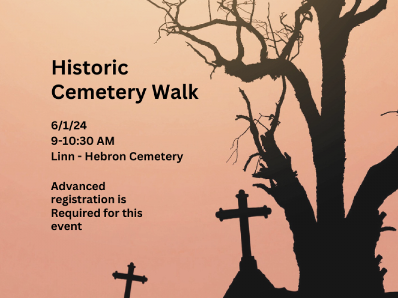 6/1/24 Linn-Hebron Cemetery Walk